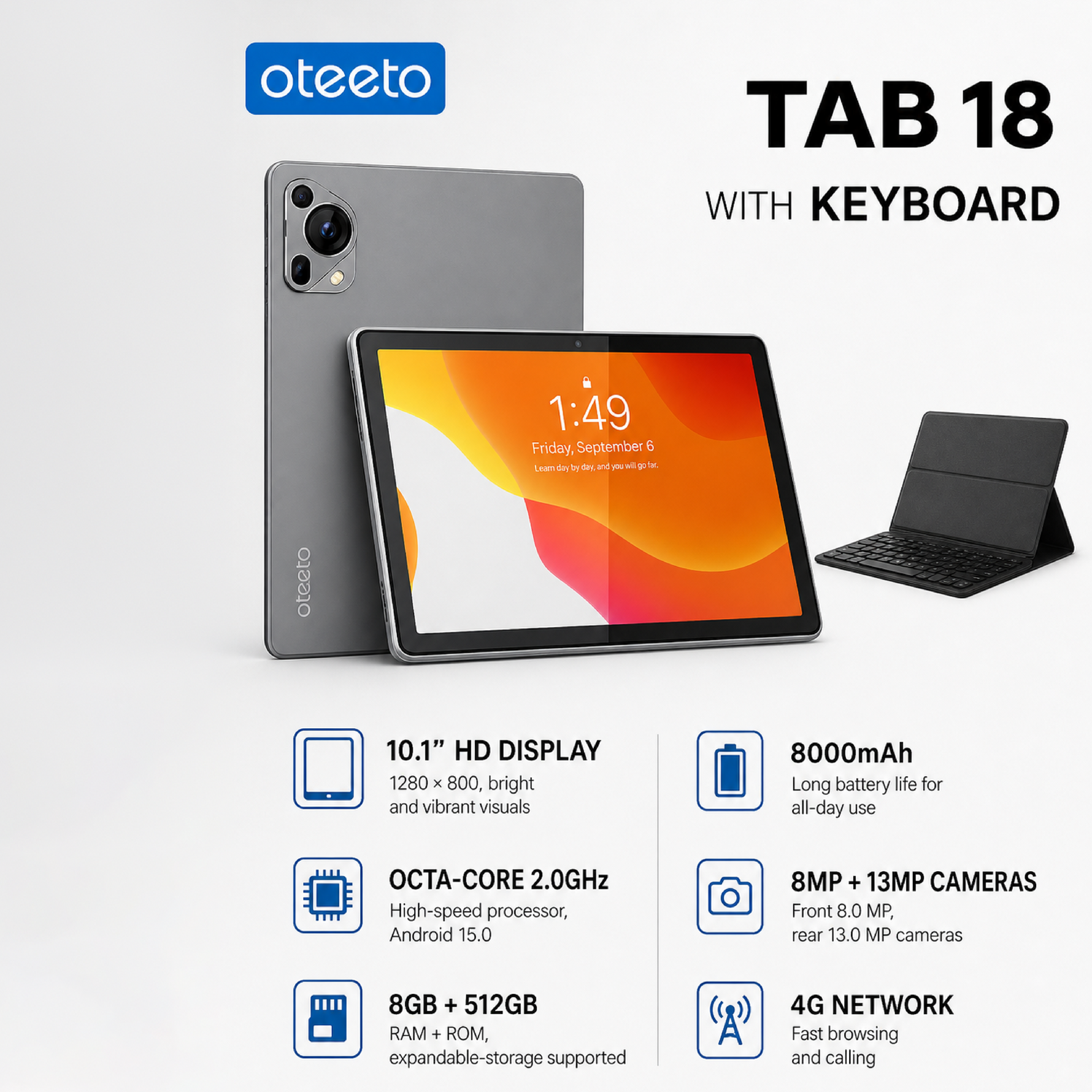 TAB 18 – 10.1-Inch HD Display | 8GB RAM + 128GB ROM | Android 15 | Octa-Core | 13MP + 8MP Camera | 8000mAh Battery | 4G LTE | Free Keyboard, Cover And Pen - Grey