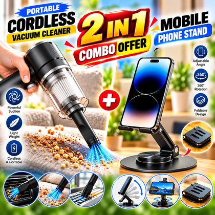 Combo Offer – 2-in-1 Portable Cordless Vacuum Cleaner & Foldable Mobile Phone Stand Combo